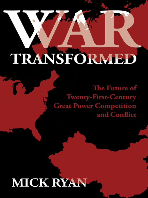 Title details for War Transformed by Mick Ryan - Wait list